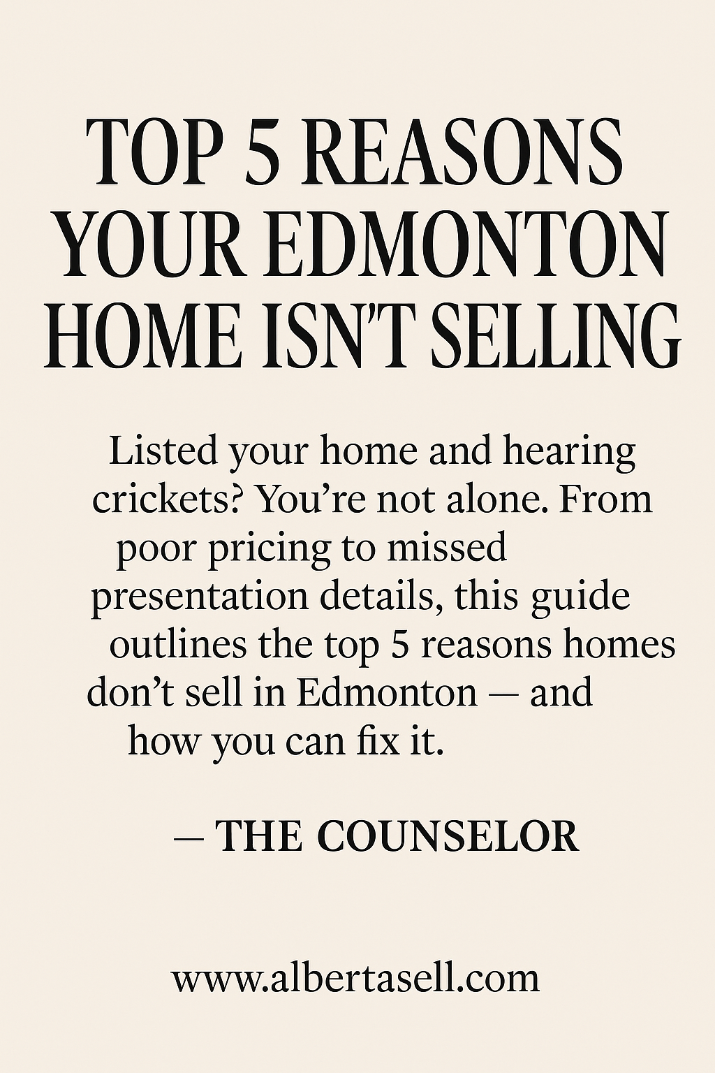Top 5 Reasons Your Edmonton Home Isn’t Selling (And How to Fix It)