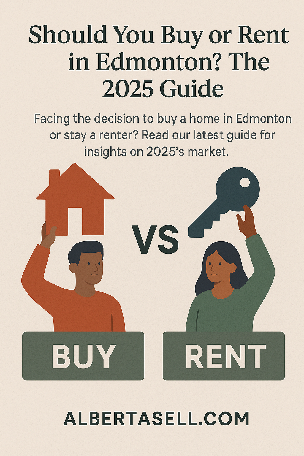 Is It Cheaper to Buy a Home in Edmonton Than to Rent? Here’s the Math.