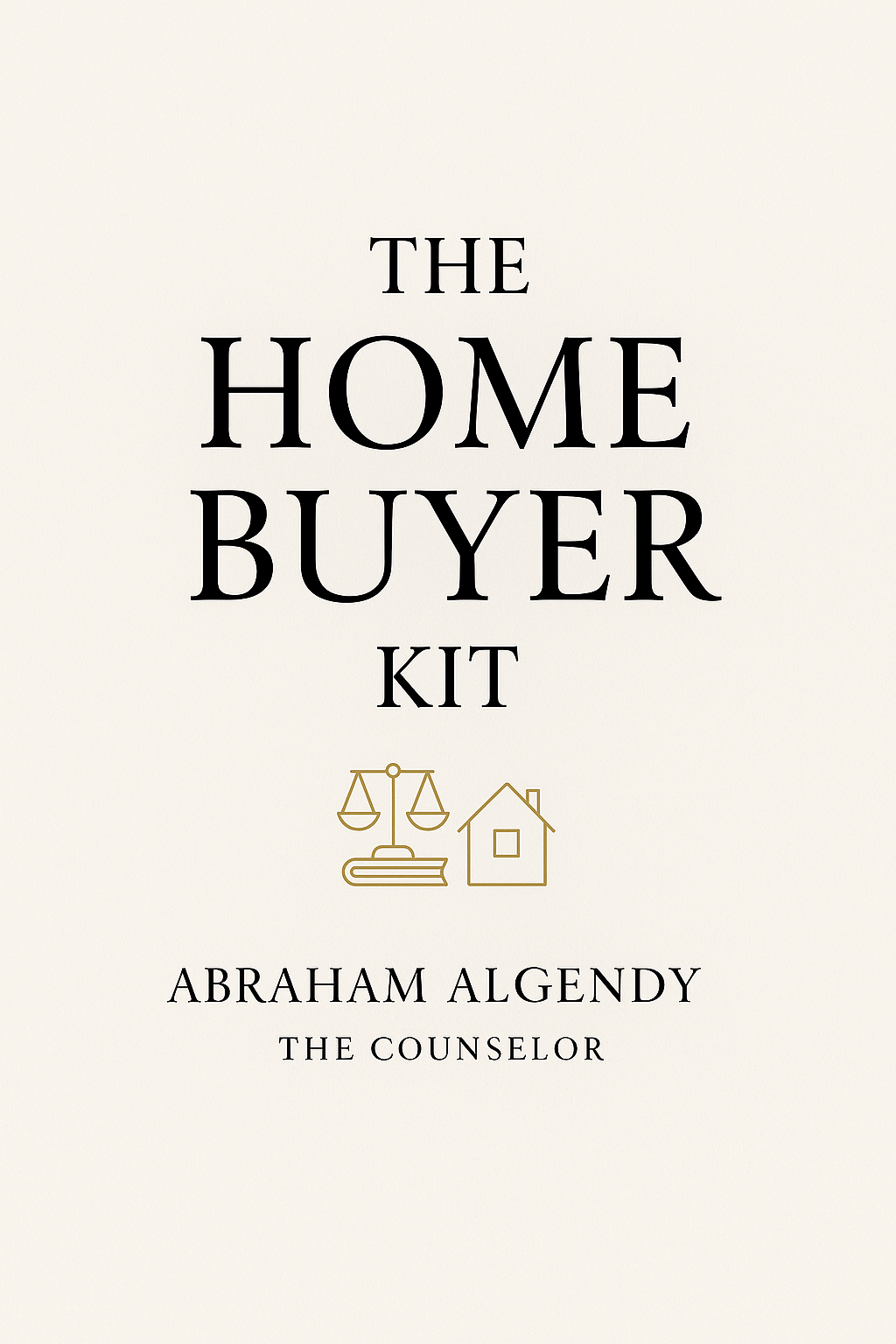 The Home Buyer Kit