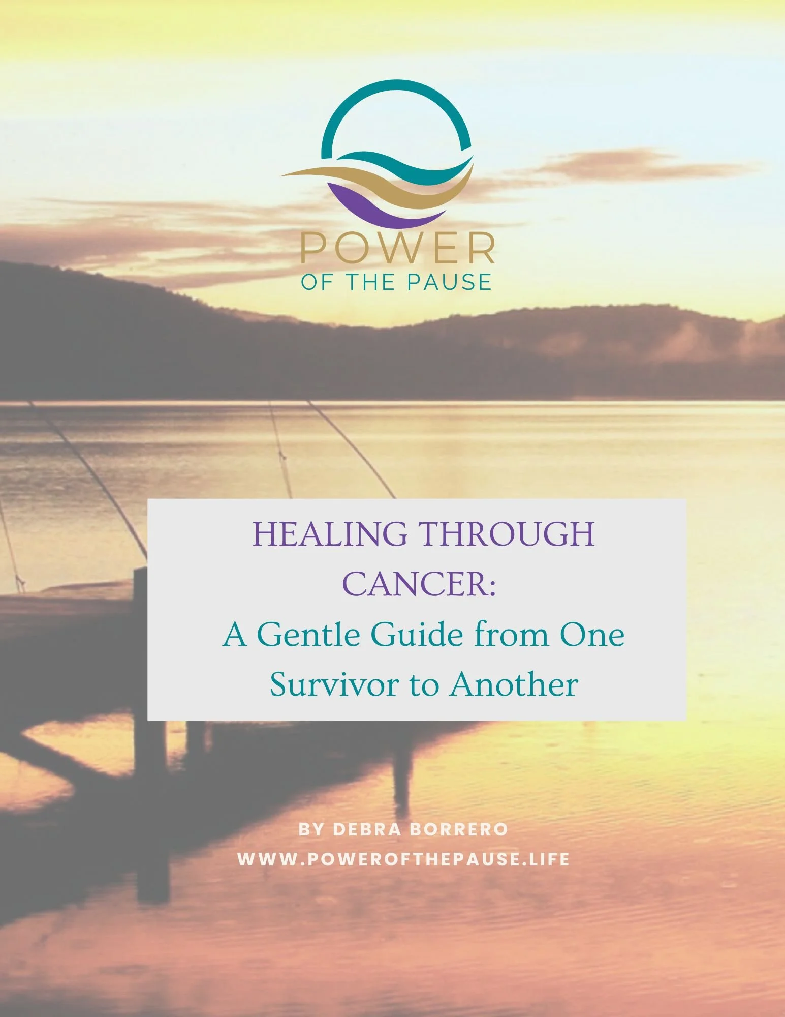 Healing through Cancer - Guide from Power of the Pause.jpg