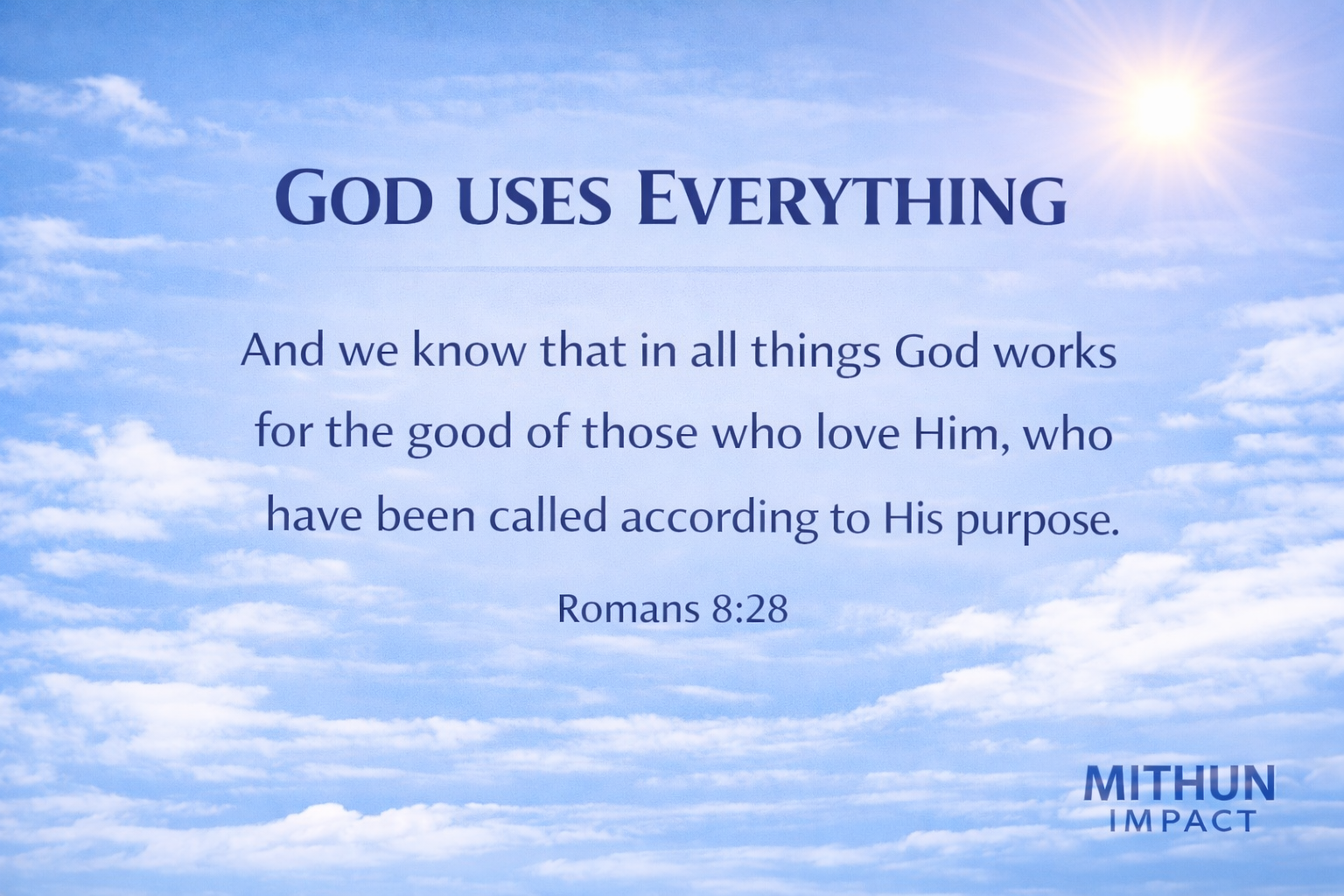 GOD USES EVERYTHING
