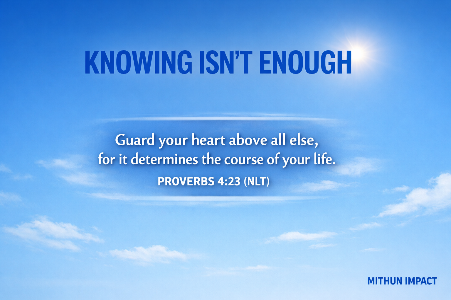 Knowing… But Not Doing