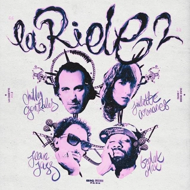 DUKE MOBB, CHILLY GONZALES, JULIETTE ARMANET, JEAN JASS, TEDAX MAX - LA RIDE PT. 2