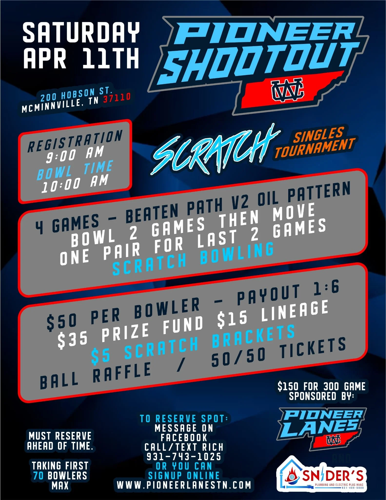 Event flyer for the Pioneer Shootout Scratch Singles Tournament on Saturday, April 11th in McMinnville, Tennessee at 200 Hobson Street. Includes registration and bowl times, format details, entry fees, prizes, and contact information.
