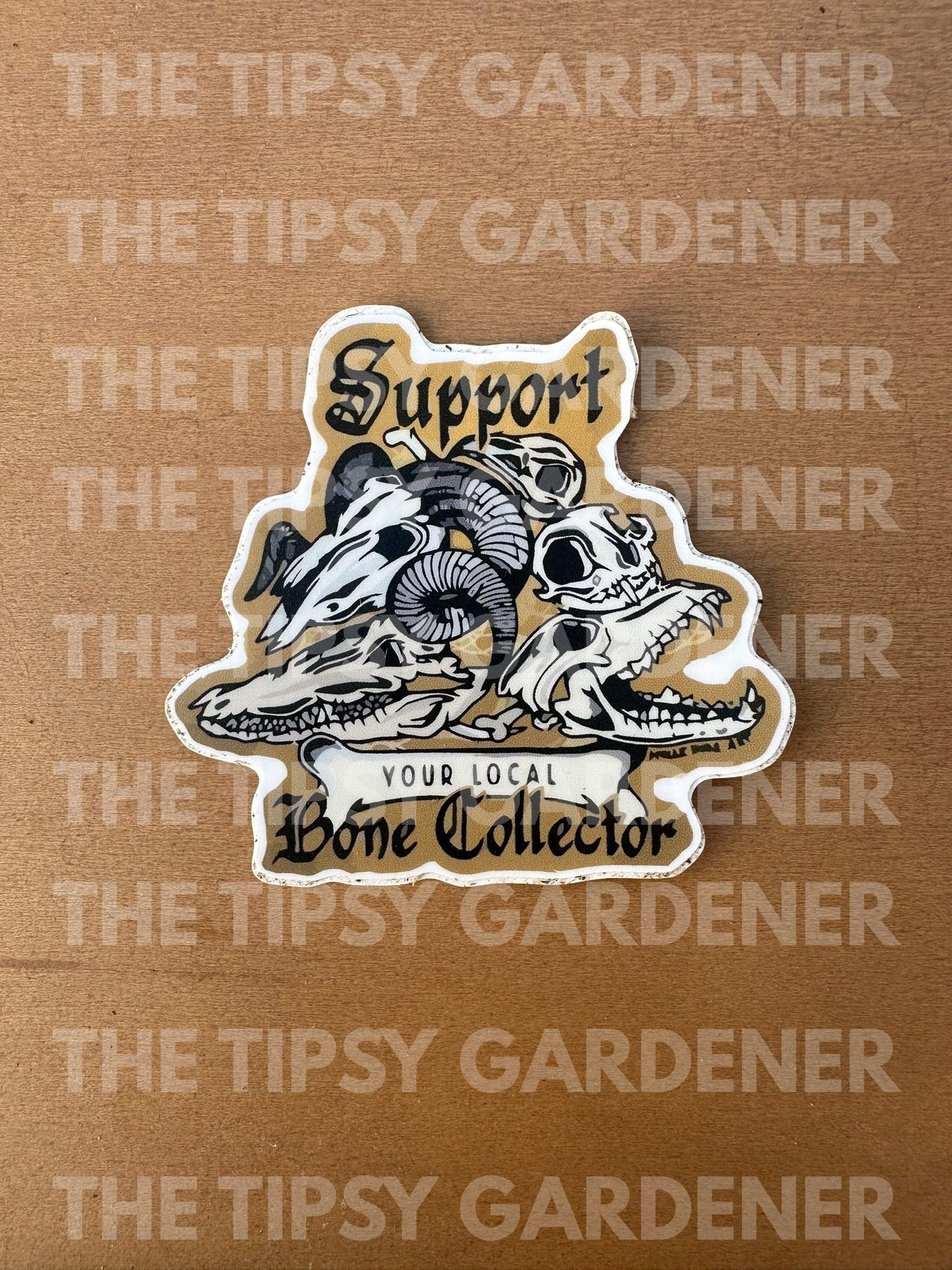 Support Your Local Bone Collector Sticker