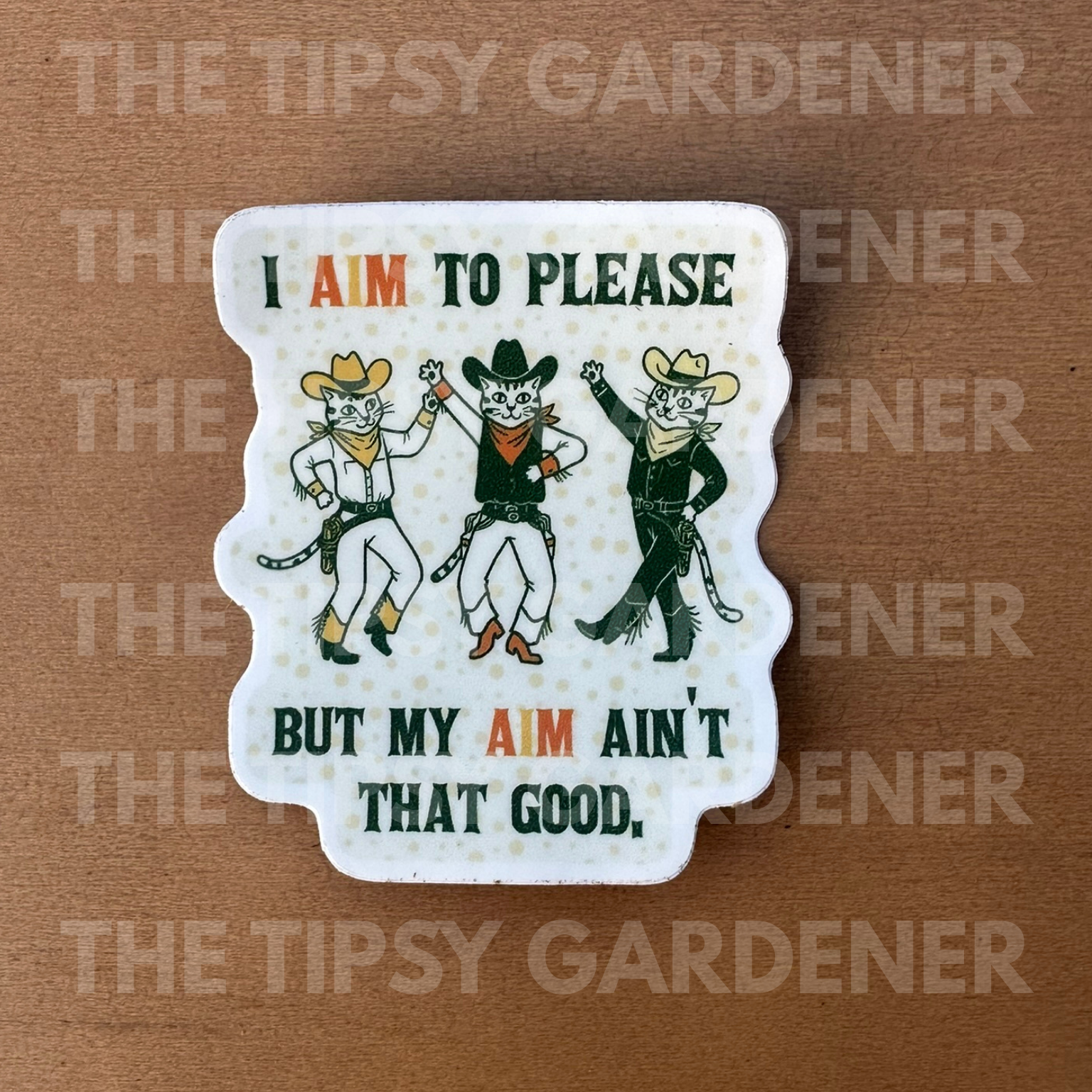 I Aim To Please Sticker