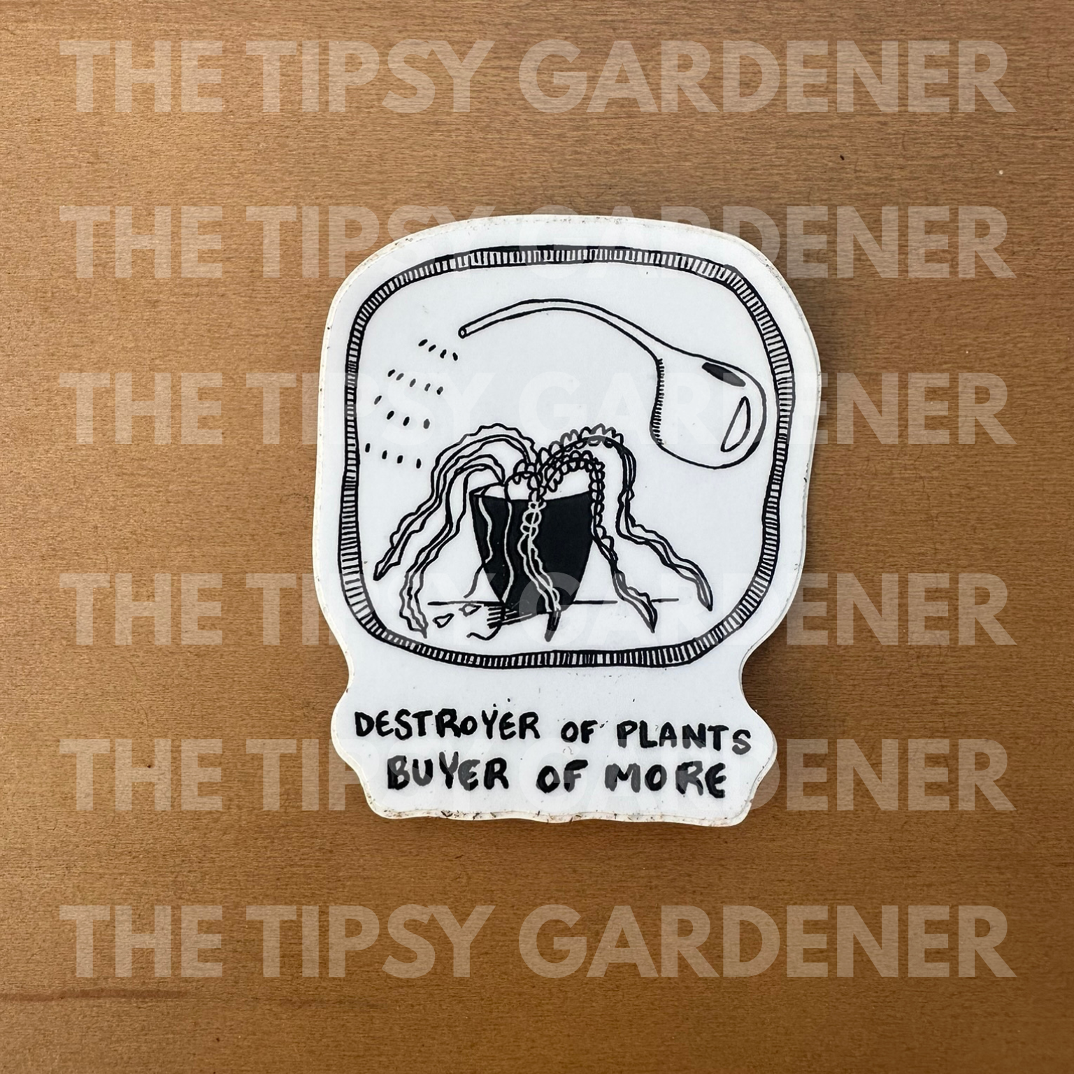 Destroyer of Plants Buyer of More Sticker