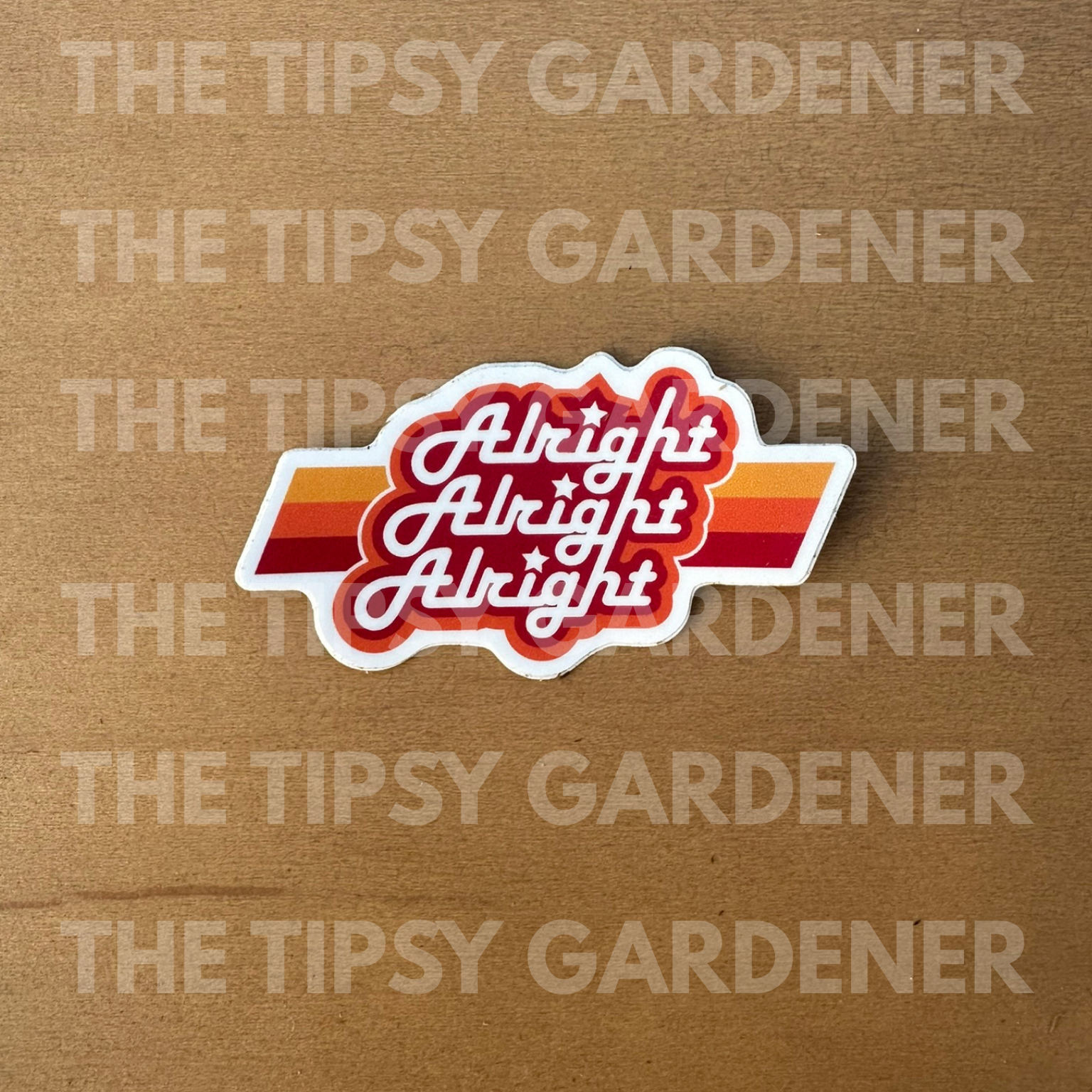 Alright Alright Alright Sticker