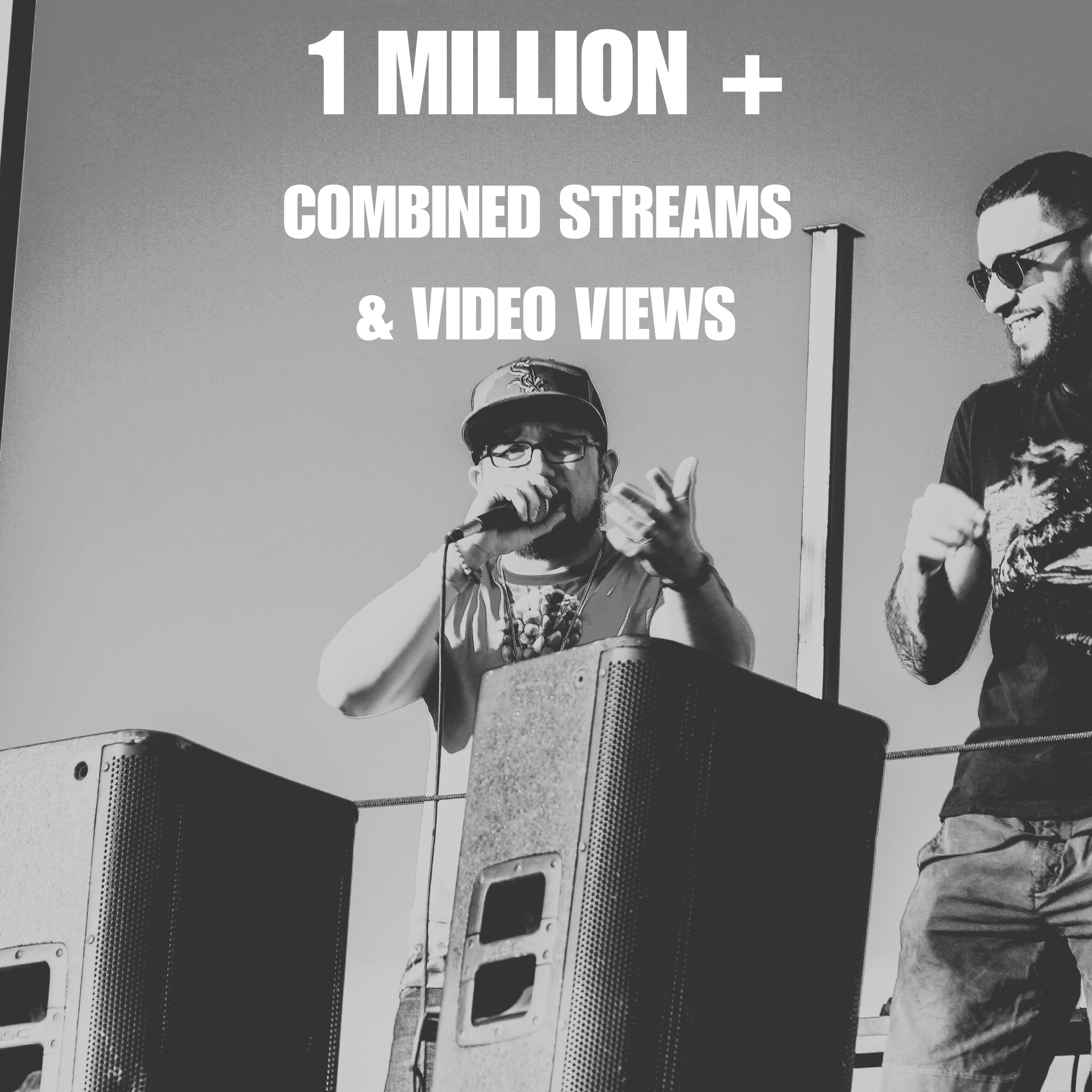 1 MILLION + combined streams & video view.png