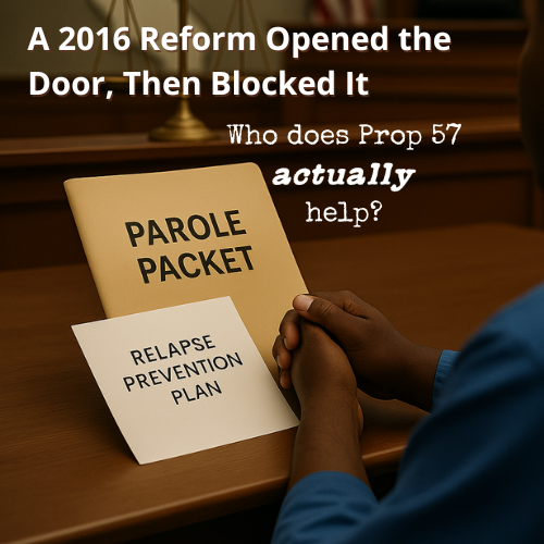 Prop 57: What It Does—and What It Doesn’t