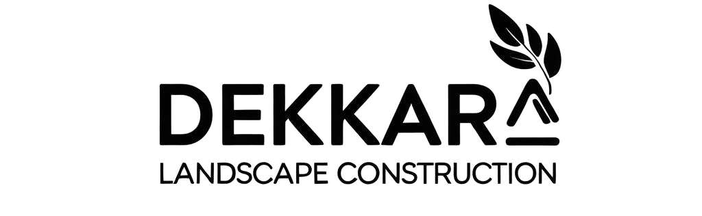 Dekkara Landscape Construction