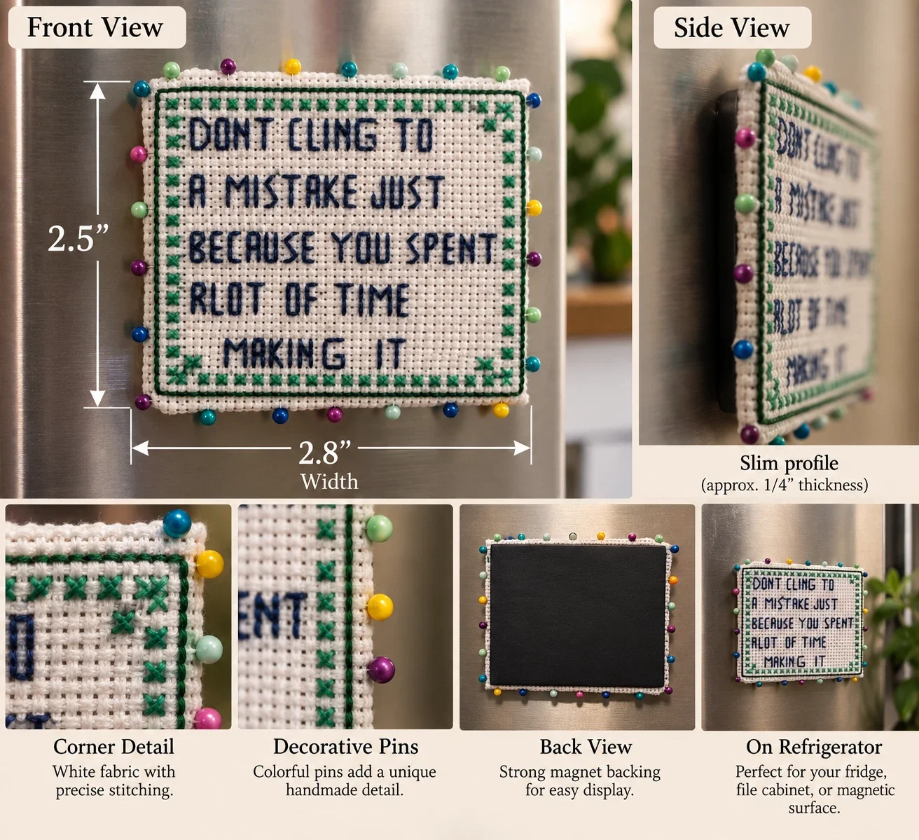 Don’t Cling to a Mistake — Handmade Cross-Stitch Magnet