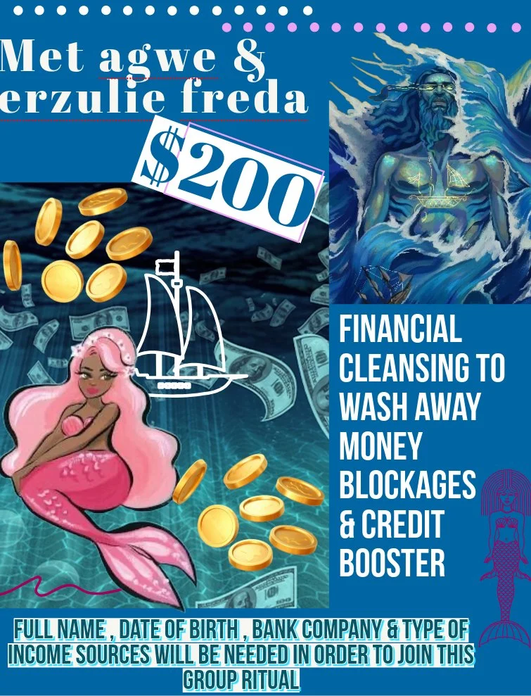 Met agwe & erzulie Freda money cleanse - vodou