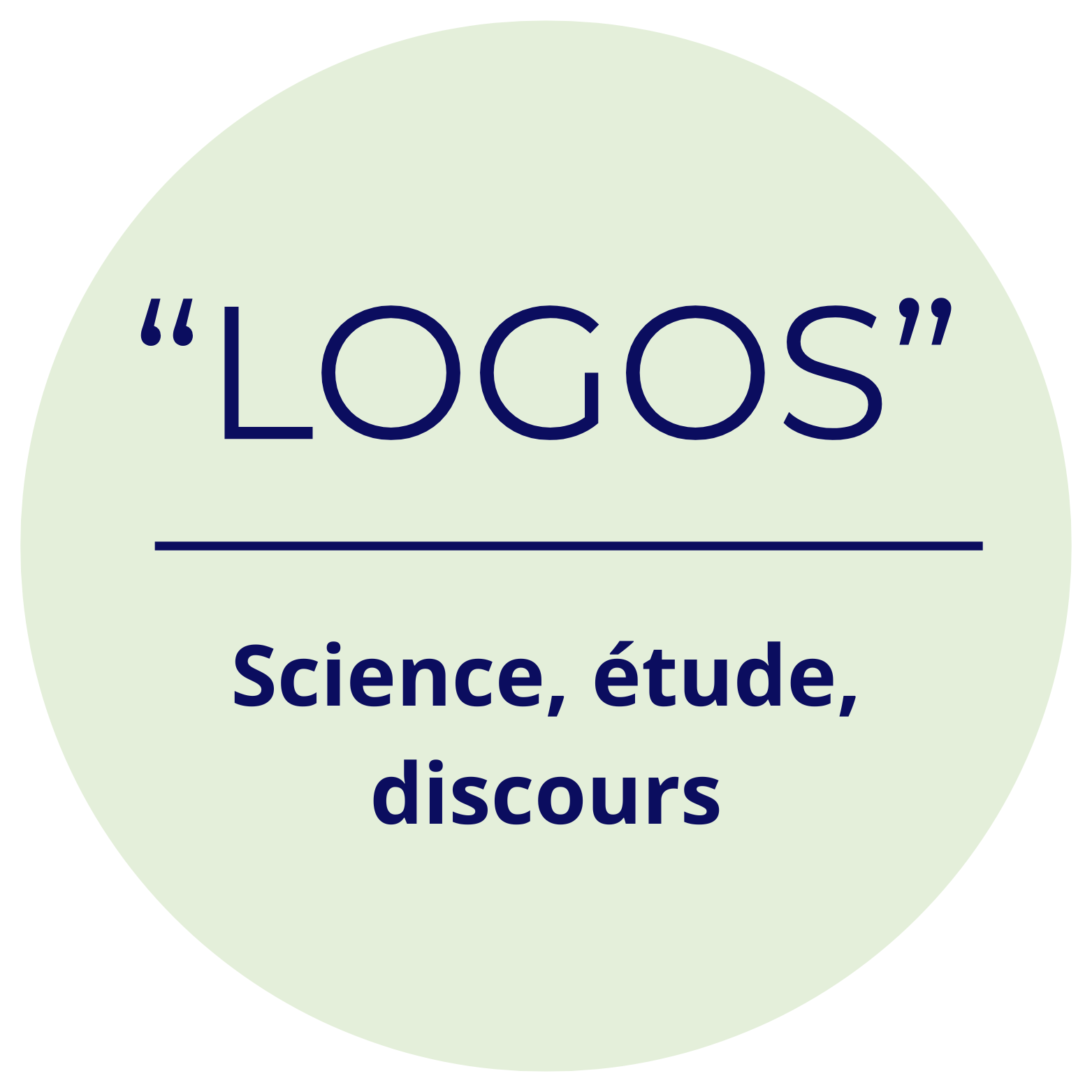 LOGOS : science, étude, discours