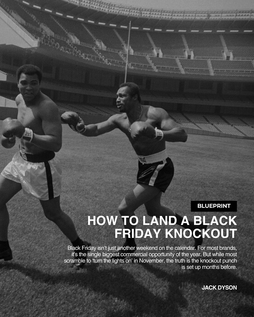 Black Friday isn&rsquo;t just another weekend on the calendar. For most brands, it&rsquo;s the single biggest commercial opportunity of the year.

But while most scramble to &lsquo;turn the lights on&rsquo; in November, the truth is the knockout punc