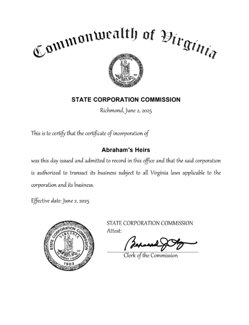 Certificate of incorporation from the Commonwealth of Virginia for Abraham's Heirs, issued by the State Corporation Commission on June 2, 2025, with signatures and official seals.