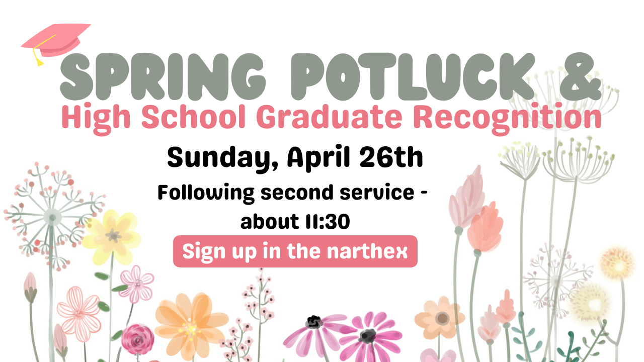 Potluck &amp; High School Graduate Recognition