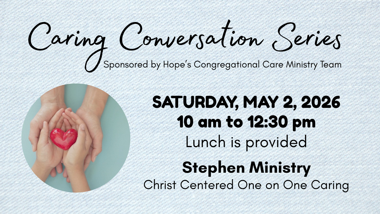 Caring Conversation Series - Stephen Ministry