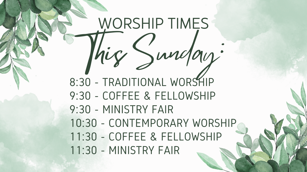 Worship Times this Sunday.png