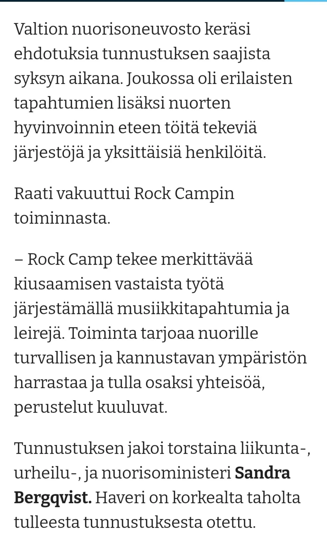 Tekstissä kerrotaan nuorisoneuvoston toiminnasta ja tapahtumista, kuten Rock Camp -toiminnasta ja sen merkittävyydestä nuorten hyvinvoinnin tukemisessa, sekä mainitaan nuorisoministeri Sandra Bergqvist ja meri.