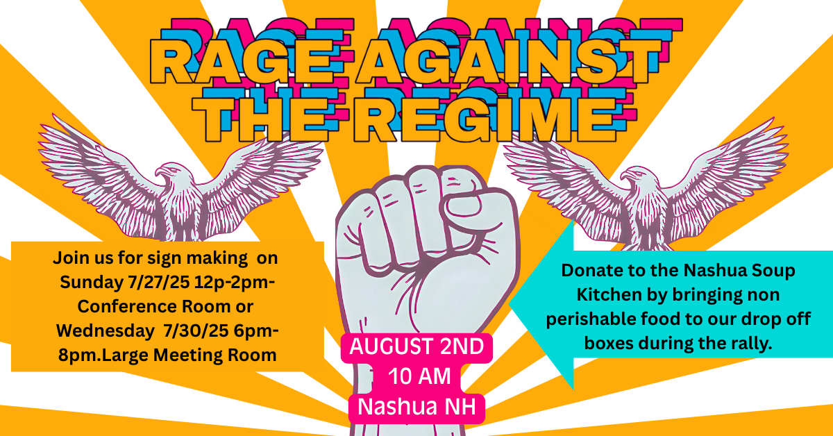 Rage Against The Regime Nashua