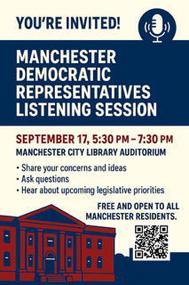 Manchester Democratic Reps Listening Session