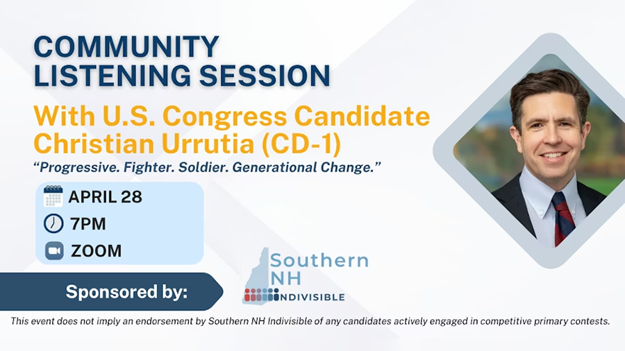 Upcoming Listening Session: U.S. Congress Candidate (CD-1) Christian Urrutia