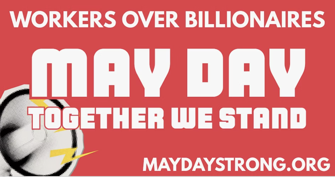Get Ready for MAY DAY STRONG