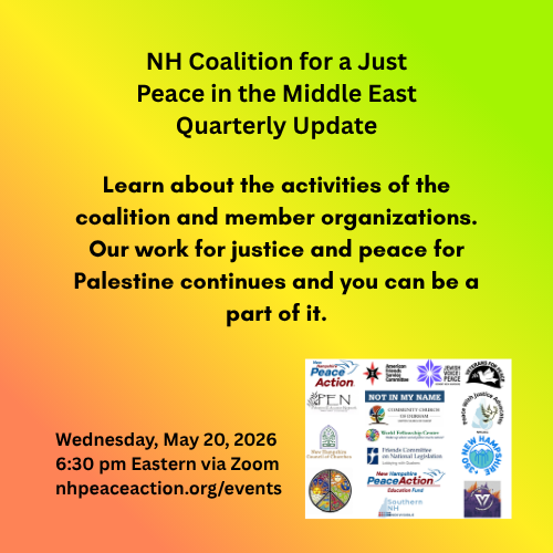 NH Coalition for a Just Peace in the Middle Quarterly Update