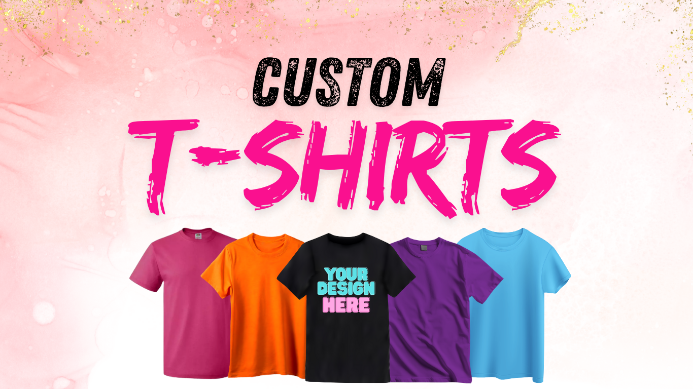 "Custom T-Shirts" and "Your Design Here."