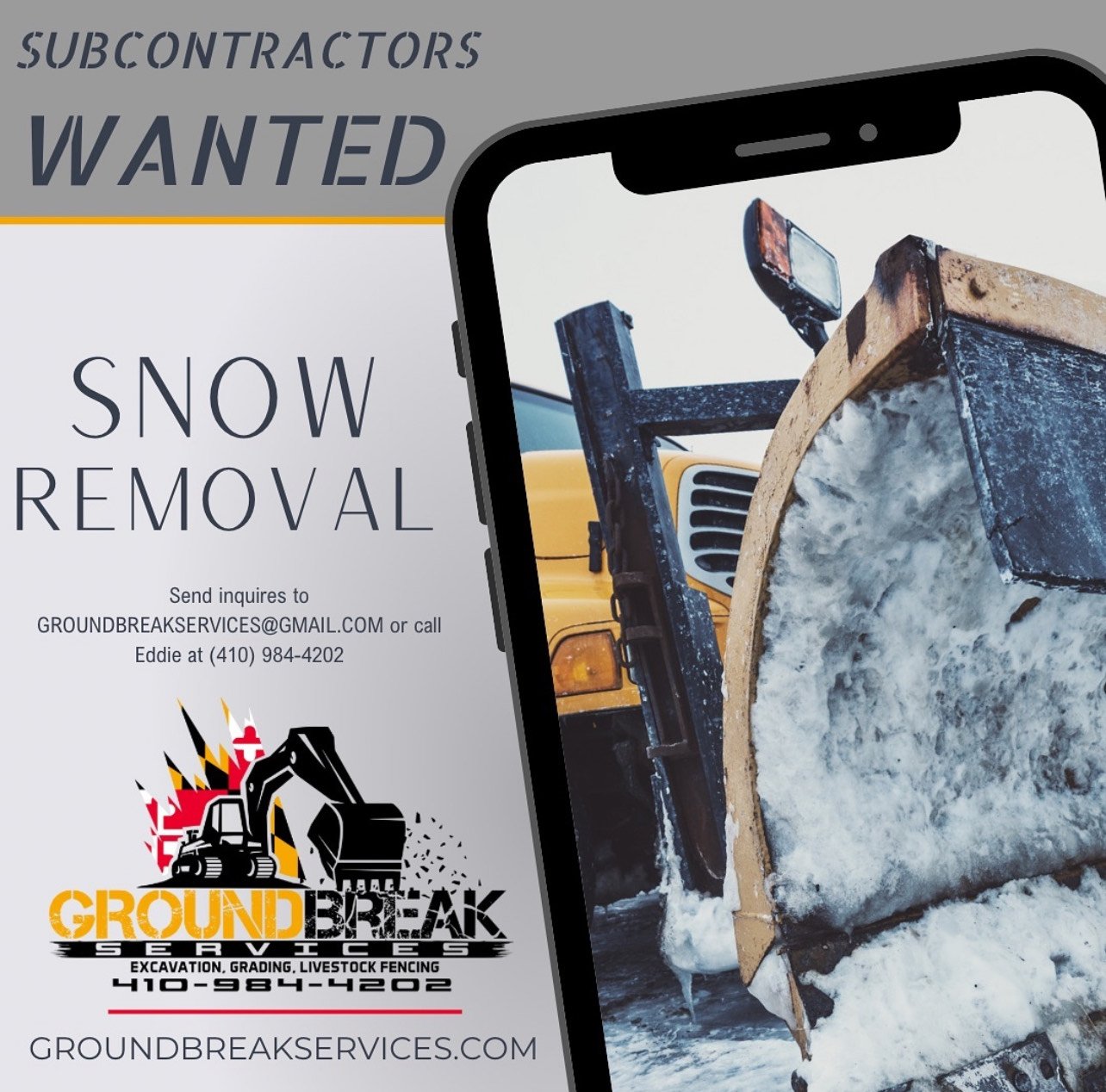 Advertisement for Groundbreak Services featuring snow removal. Contains a phone number, email, and a graphic of an excavator. Image shows a snowplow clearing snow.