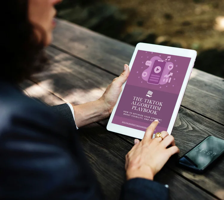 The TikTok Algorithm Playbook — Digital Marketing Handbooks
