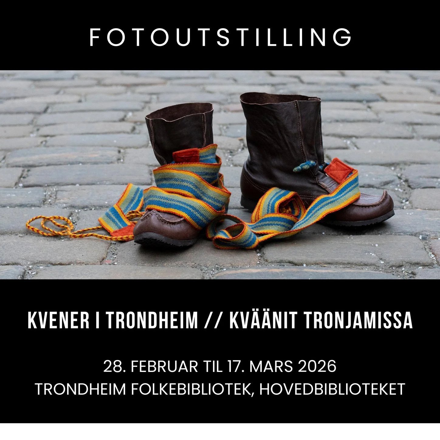 KVENS IN TRONDHEIM PHOTO EXHIBIT
