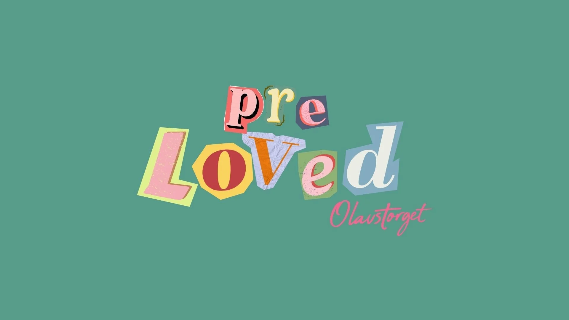 PRELOVED @ OLAVSTORGET