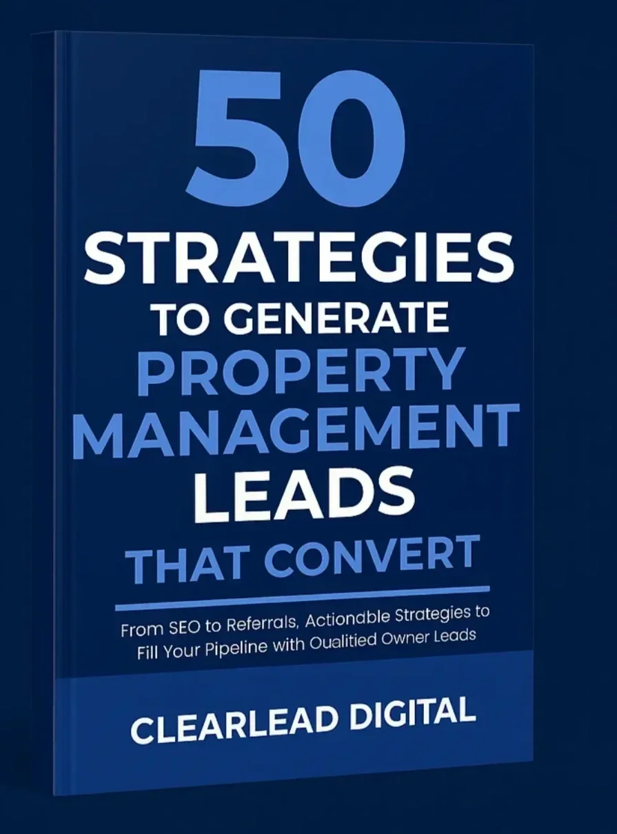 Cover of a book titled "50 Strategies to Generate Property Management Leads That Convert" by Cleared Digital, with a dark blue background and white and blue text.