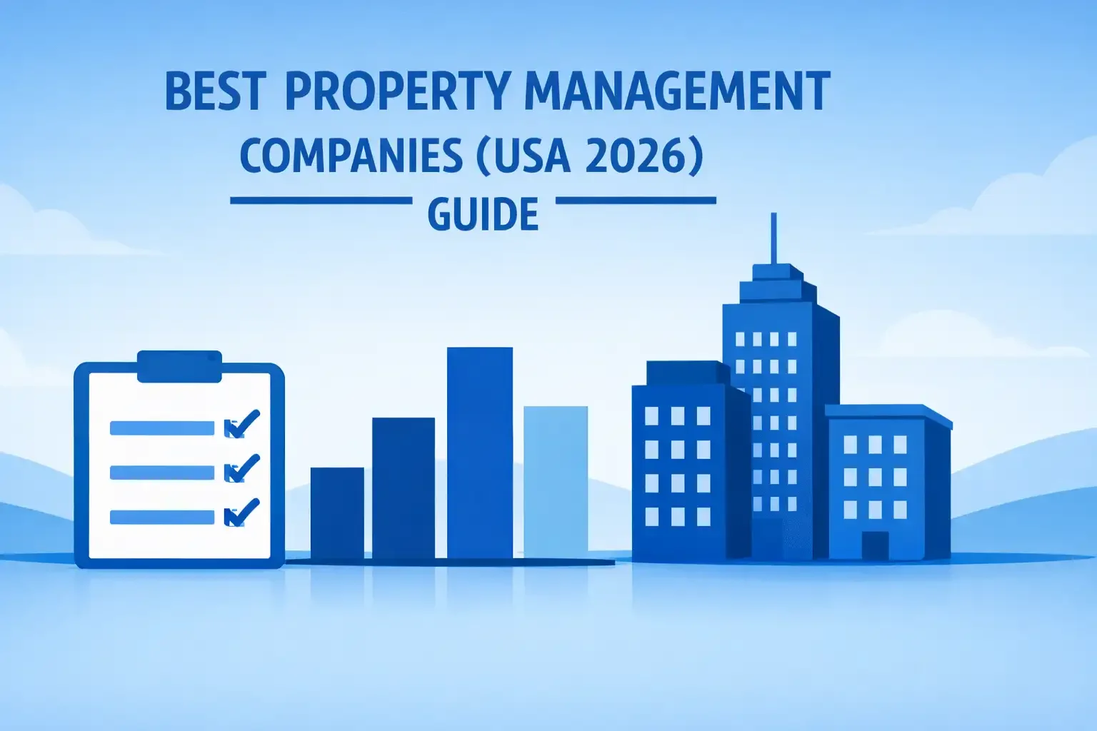 Best Property Management Companies in the USA (2026 Guide)