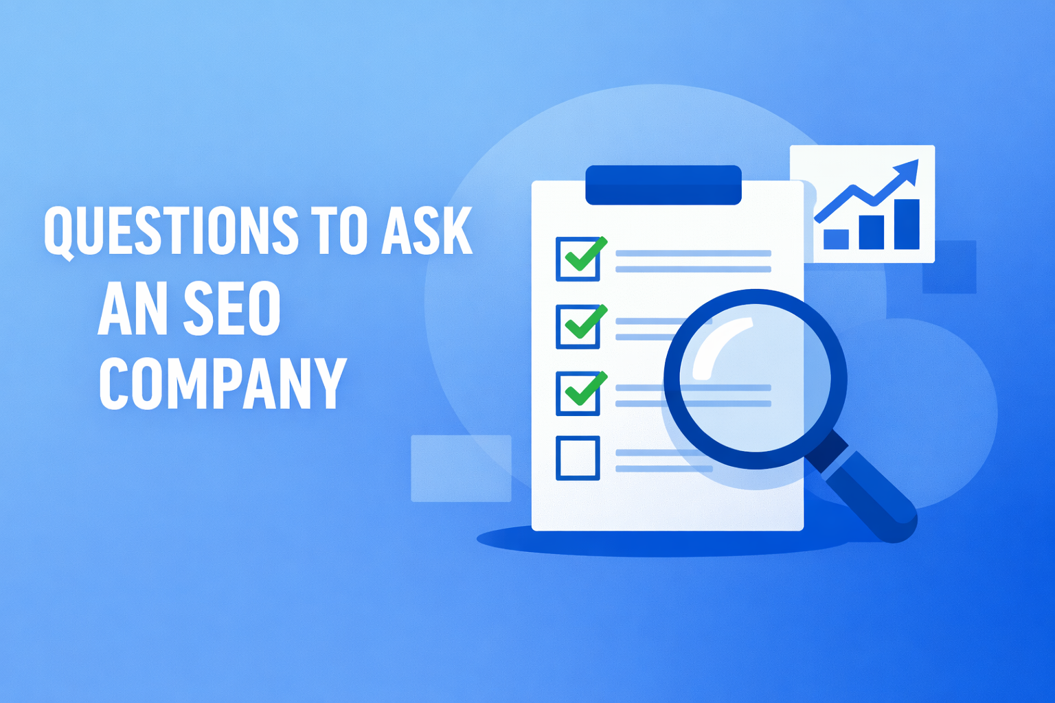 Checklist with magnifying glass and growth chart representing questions to ask an Orlando SEO company or agency.