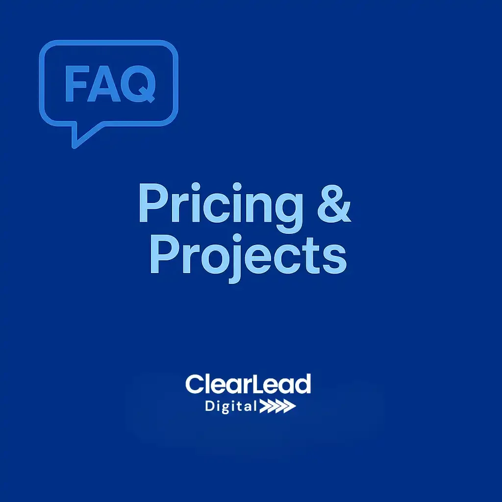 A digital FAQ cover page with a blue background, displaying text "Pricing & Projects" and the company name ClearLead Digital with arrows.