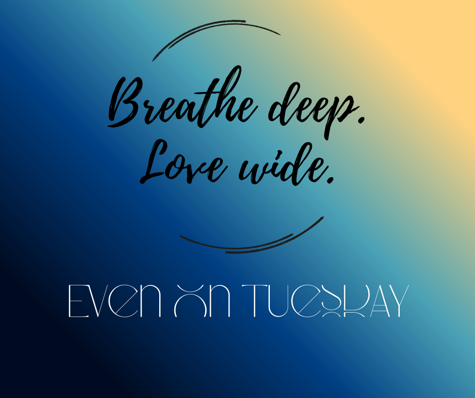 Even on Tuesday…