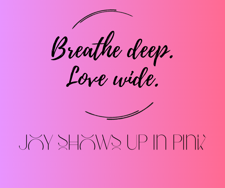 Joy Shows Up In Pink