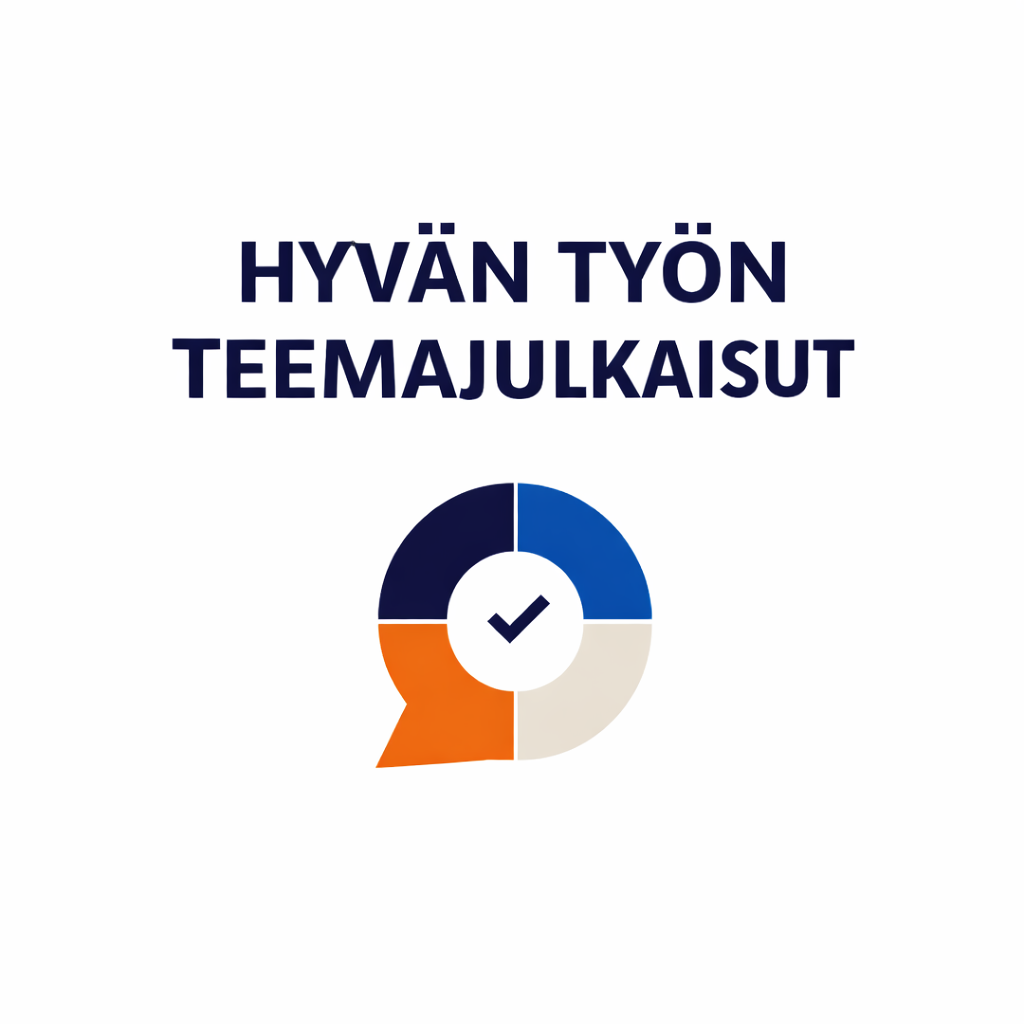 Text in Finnish reading 'Hyvän työn teemajulkaisut' with a circular checkmark graphic below.