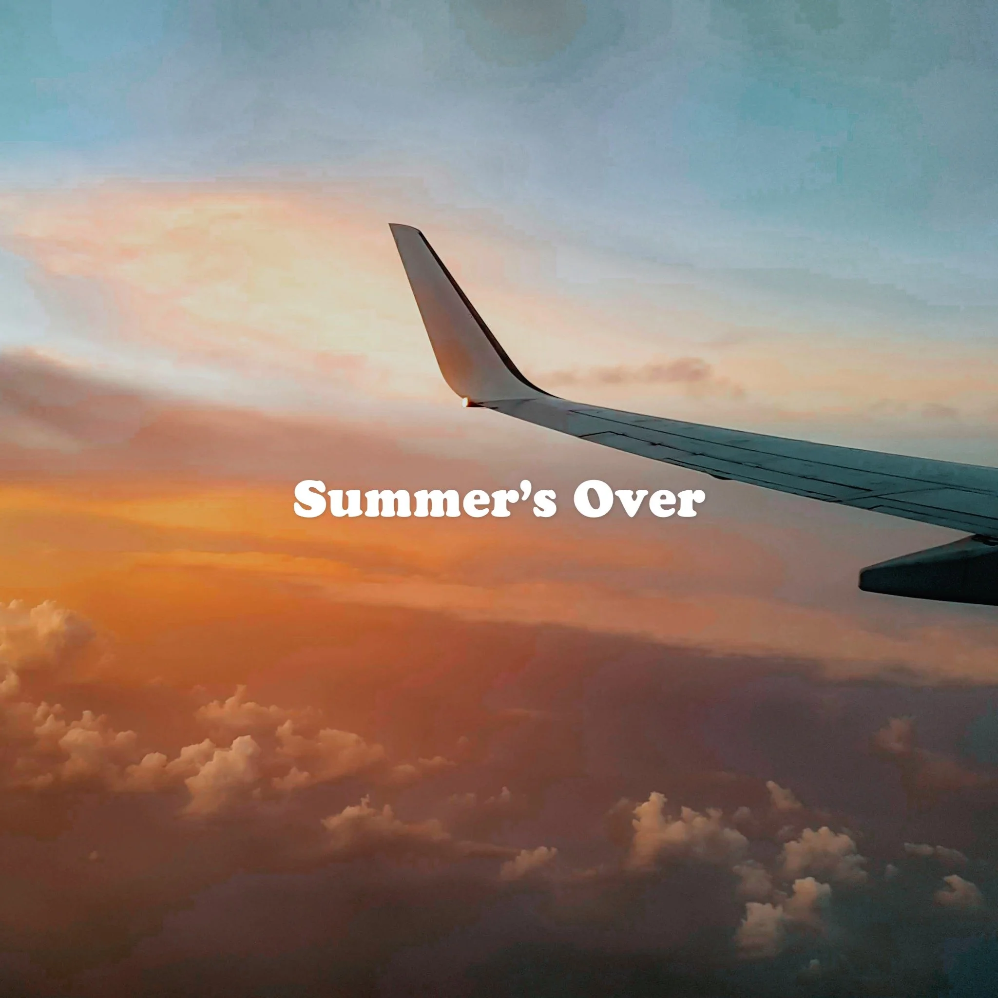Summer's Over