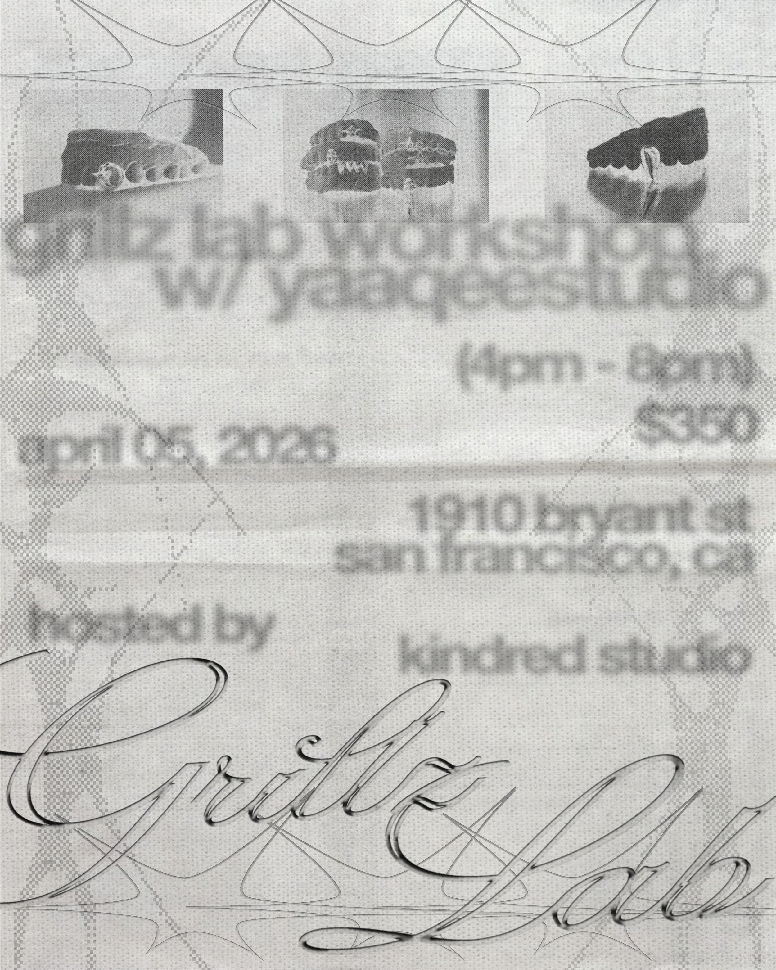 Grillz Lab Workshop