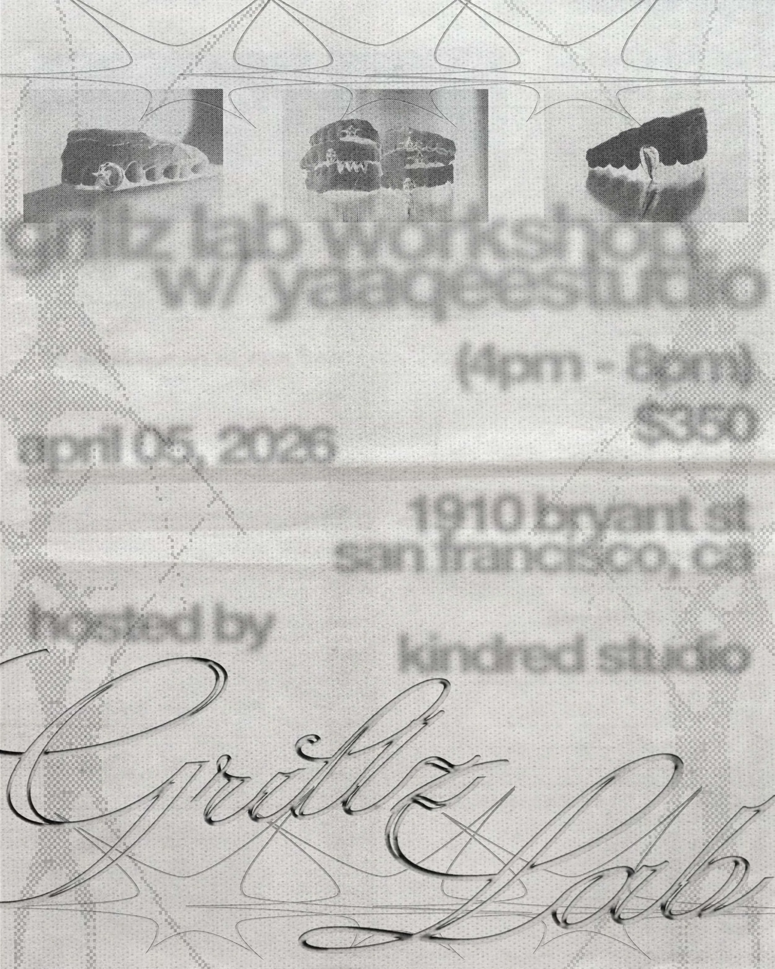 Grillz Lab Workshop