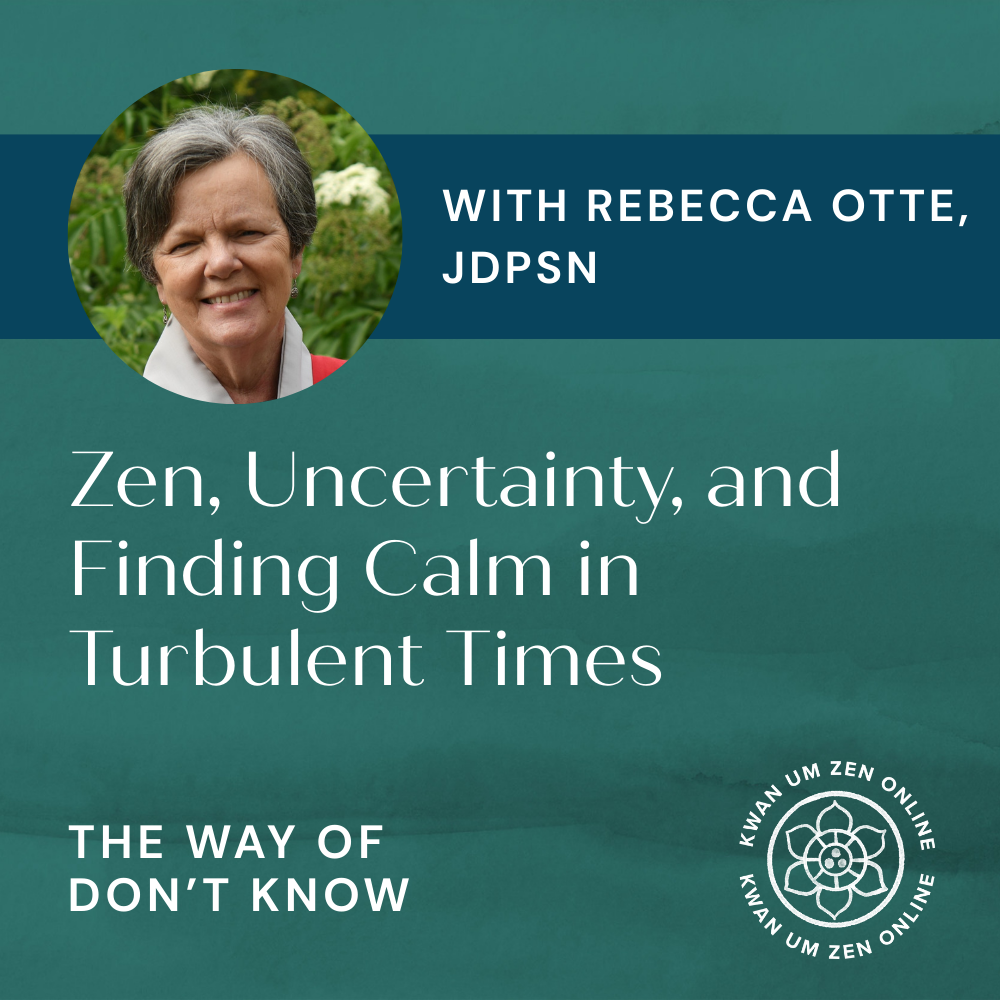 EP02: Rebecca Otte, JDPSN on Zen, Uncertainty, and Finding Calm in Turbulent Times