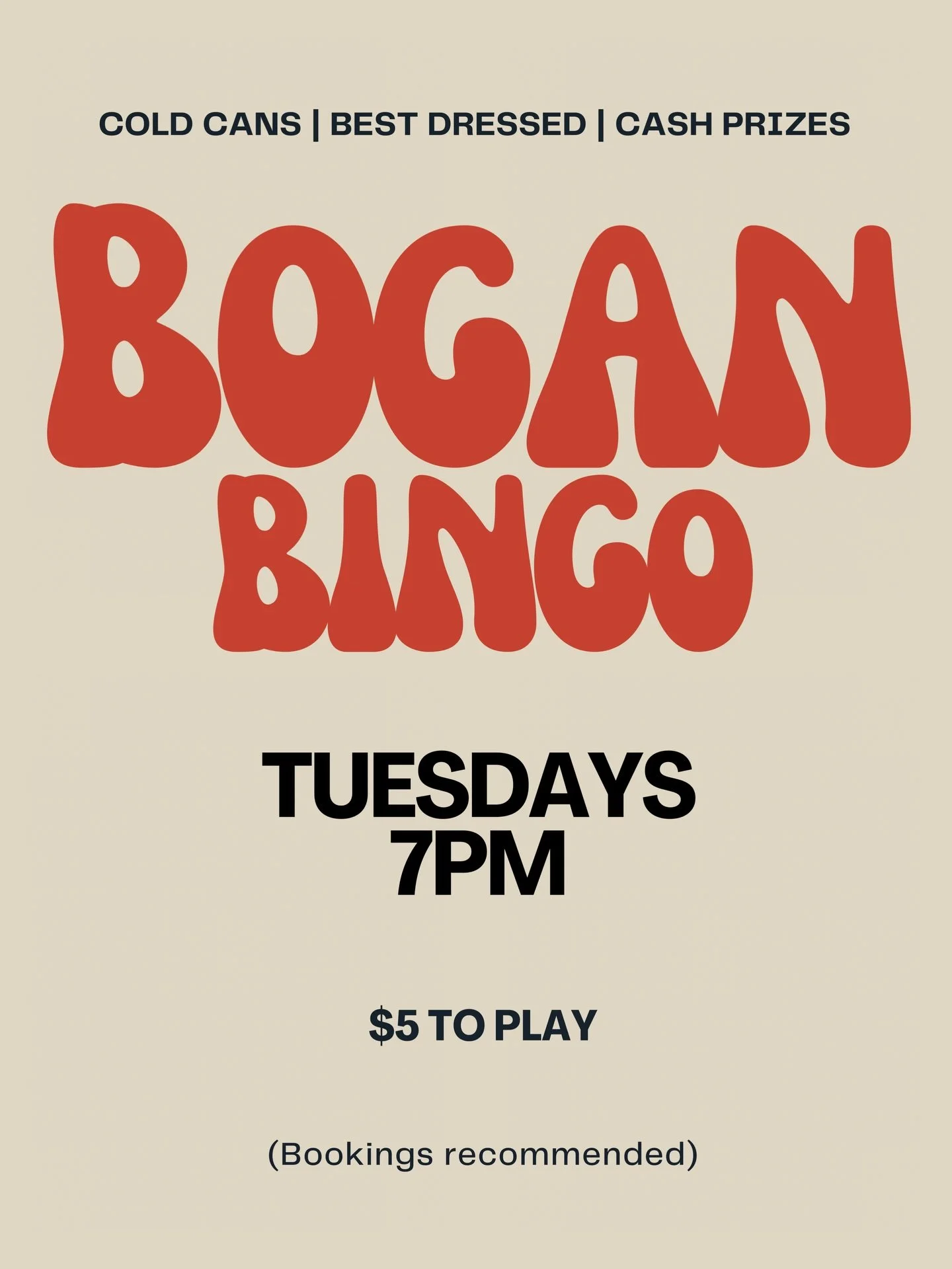 Bogan Bingo tonight folks! $5 to have the best Tuesday around. Cash prizes and guaranteed laughs. 7pm sharp, in our event tent! 🤙