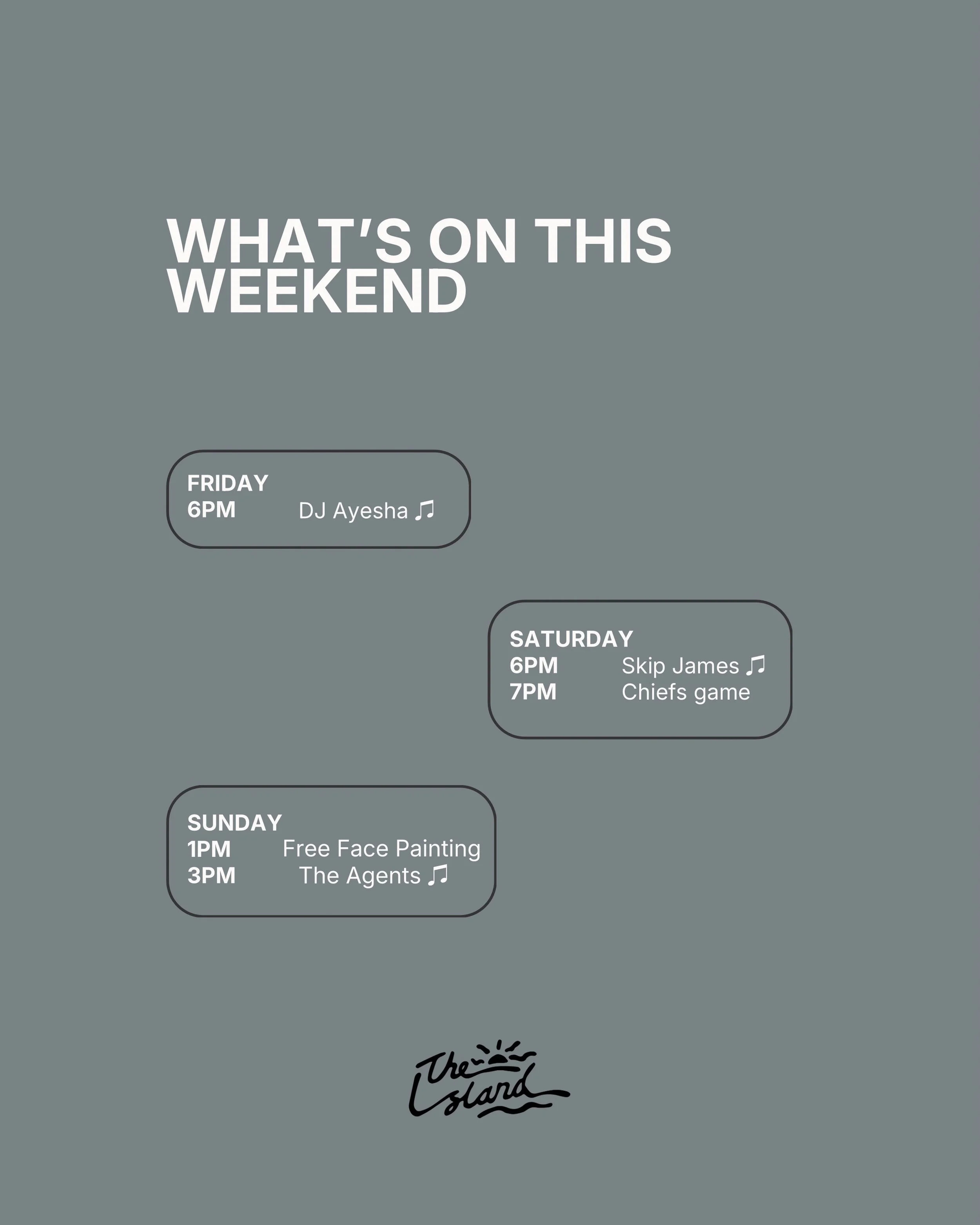 This weekend at The Island 🍻

Friday
🎶 DJ Ayesha from 6pm

Saturday
🎶 Skip James from 6pm
🏉 Chiefs game live from 7pm

Sunday
🎨 Free face painting from 1pm
🎶 The Agents from 3pm

Cold beers, good food and live music all weekend. See you at The 