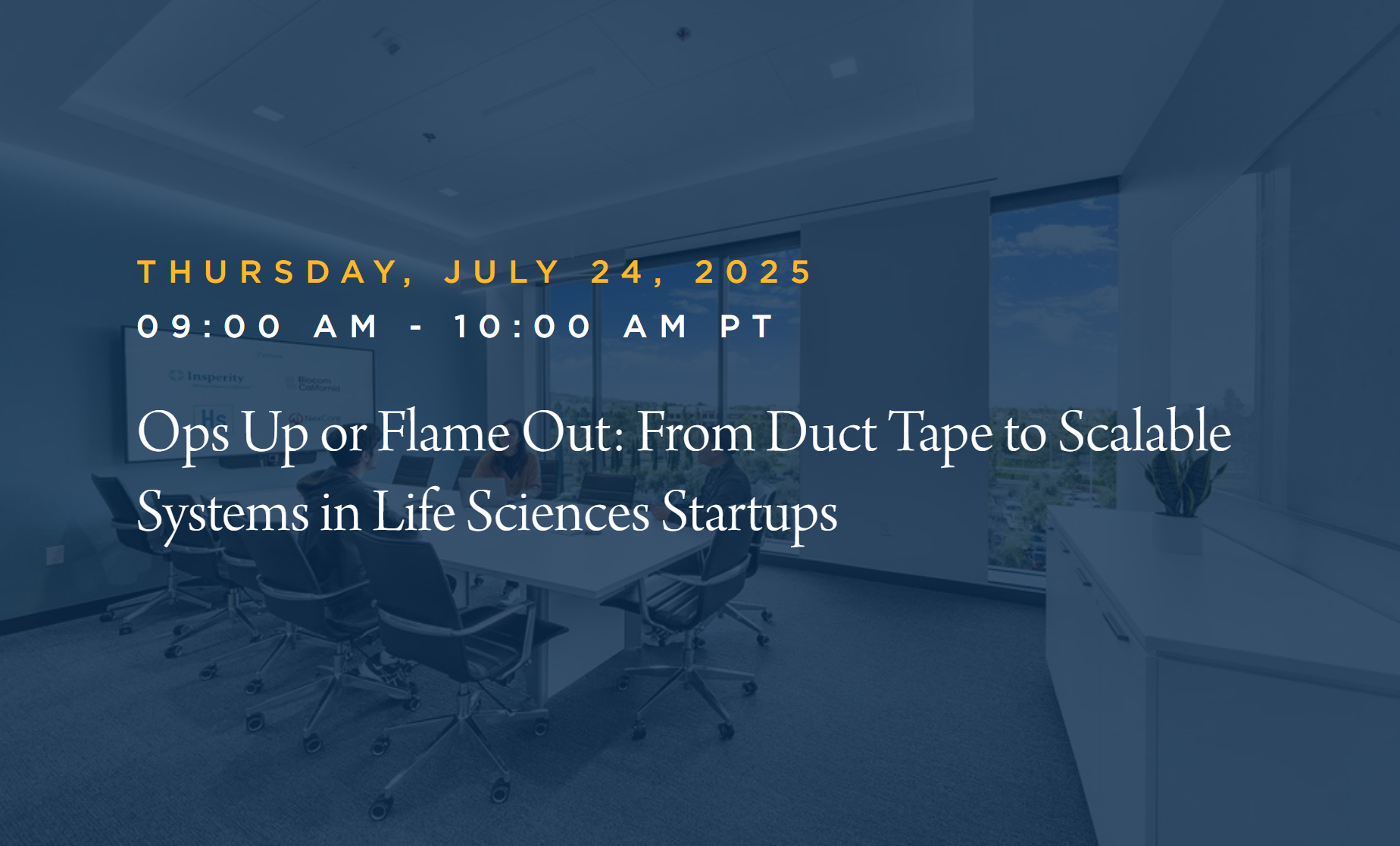 Ops Up or Flame Out: From Duct Tape to Scalable Systems in Life Sciences Startups