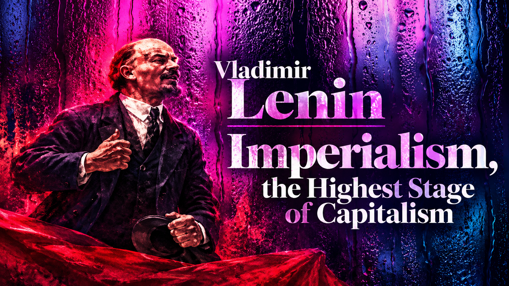 Reading Collective - Imperialism the highest stage of capitalism