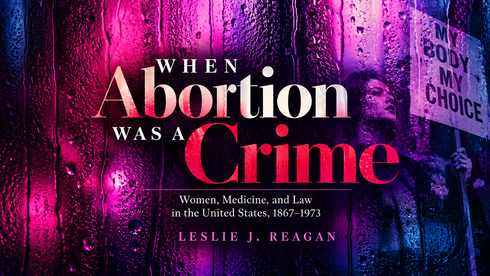 Reading Collective - When Abortion was a Crime